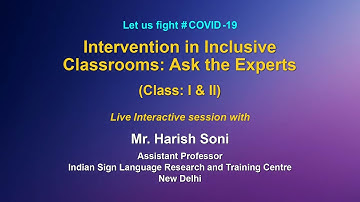 Live Interaction : Teaching Learning Interventions for Inclusive Classrooms - Ask the Expert
