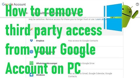 How to remove third party access from your Google Account on PC