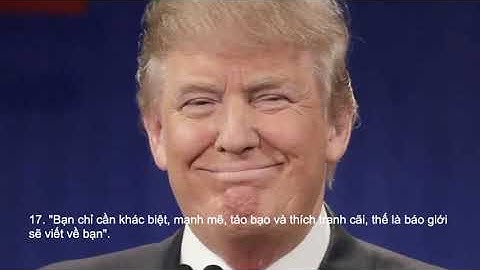 19 câu nói truyền cảm hứng của Donald Trump | Love Phim