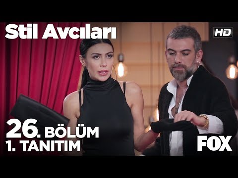 Stil Avcıları 26. Bölüm 1. Tanıtımı