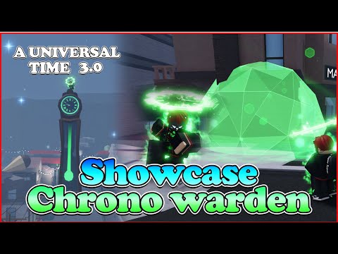 Roblox : รีวิว Chrono Warden พลังแห่งกาลเวลา!! A Universal Time 3.0