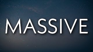 Drake - Massive (Lyrics)