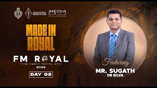 Made in Royal | Day 05 | FM Royal 26