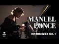 Capture de la vidéo Manuel Ponce Intermezzo No. 1