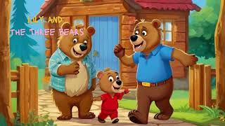 Lily and the Three Bears | Bedtime Story for Kids