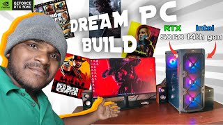 DREAM PC BUILD!!!😎🥳🥳