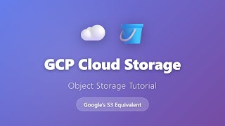 GCP Cloud Storage Tutorial - Google's Object Storage Explained for Beginners Net Worth