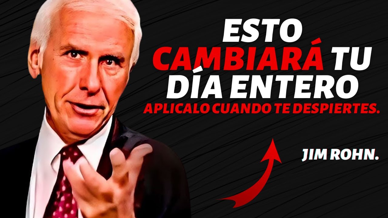 La estrategia más poderosa para MEJORAR TU VIDA | Jim Rohn - YouTube