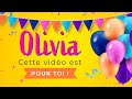 Joyeux anniversaire Olivia !