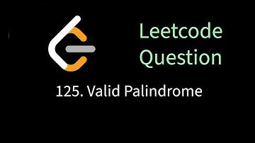 Leetcode 125 - Valid Palindrome | Solving leetcode problems using Go