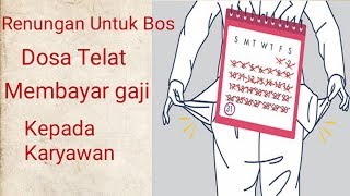 Dosa Menunda nunda Gaji pekerja