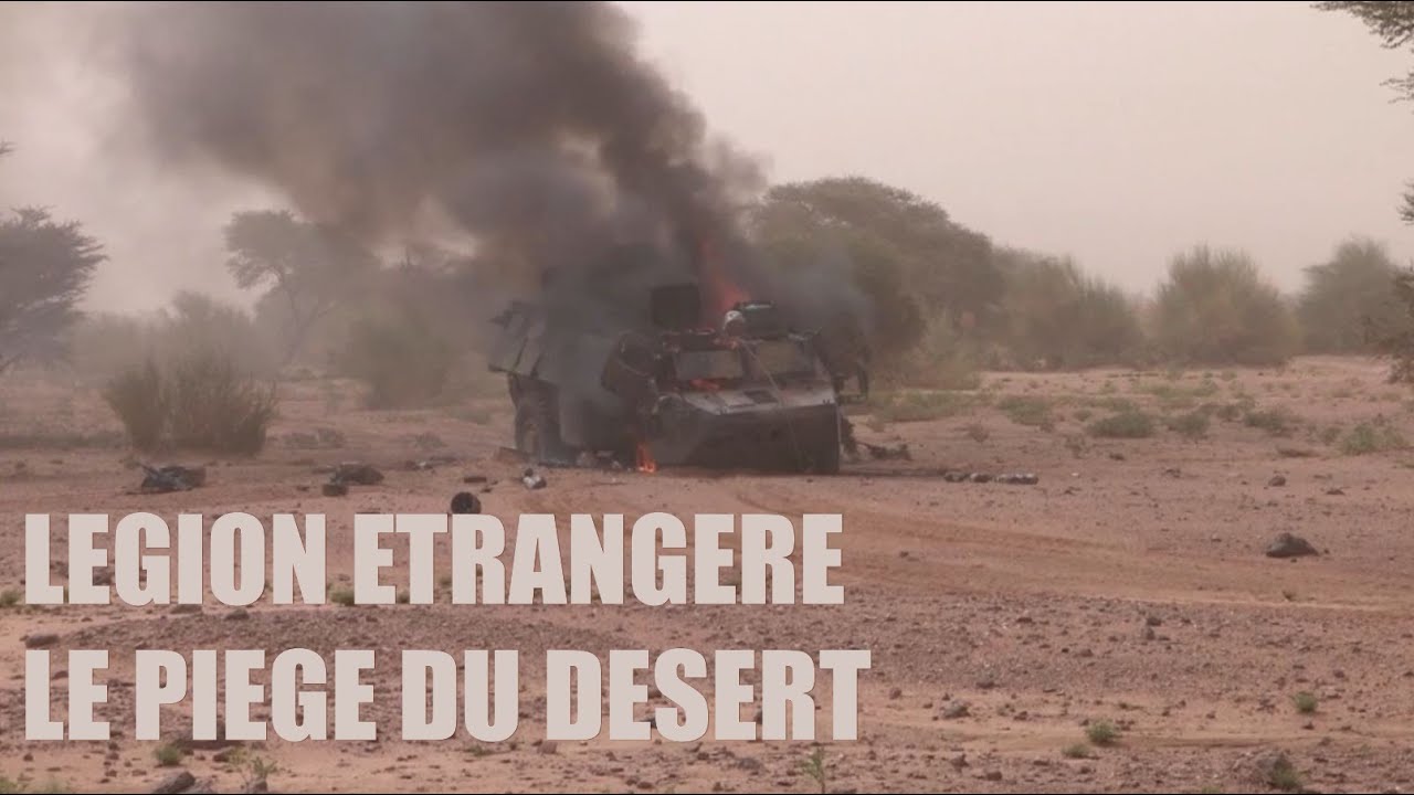 LEGION ETRANGERE : IMMERSION EN AFRIQUE.