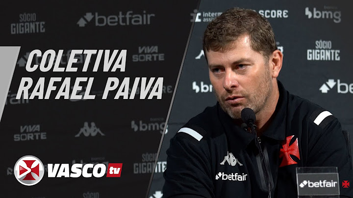 COLETIVA RAFAEL PAIVA | VASCOTV