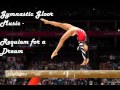 Gymnastic Floor Music - Requiem For a Dream