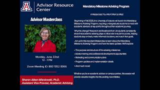 Mandatory Milestone Advising Program (MMAP) Advisor Masterclass with Sharon Aiken-Wisniewski