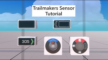 Trailmakers Sensor Tutorial