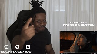 Young Adz - Press Da Button | Genius Reaction