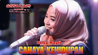 CAHAYA KEHIDUPAN - Susy Nayli Live Cover Assalam Musik Pekalongan