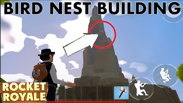 Rocket Royale NEW BIRD NEST BUILDING LOCATED - Android Gameplay #41