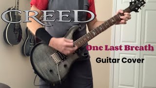 Creed  One Last Breath (guitar cover)