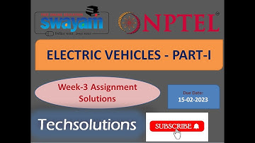 #Swayam|#NPTEL|# Electric Vehicle |#EV Part 1 |#Week 3 Assignment Solutions