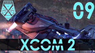 XCOM 2: Episode 09 - Alien Blacksite