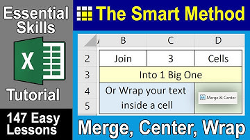 4-6: Join Two Cells into One With Excel Merge & Center (inc Wrap Text)