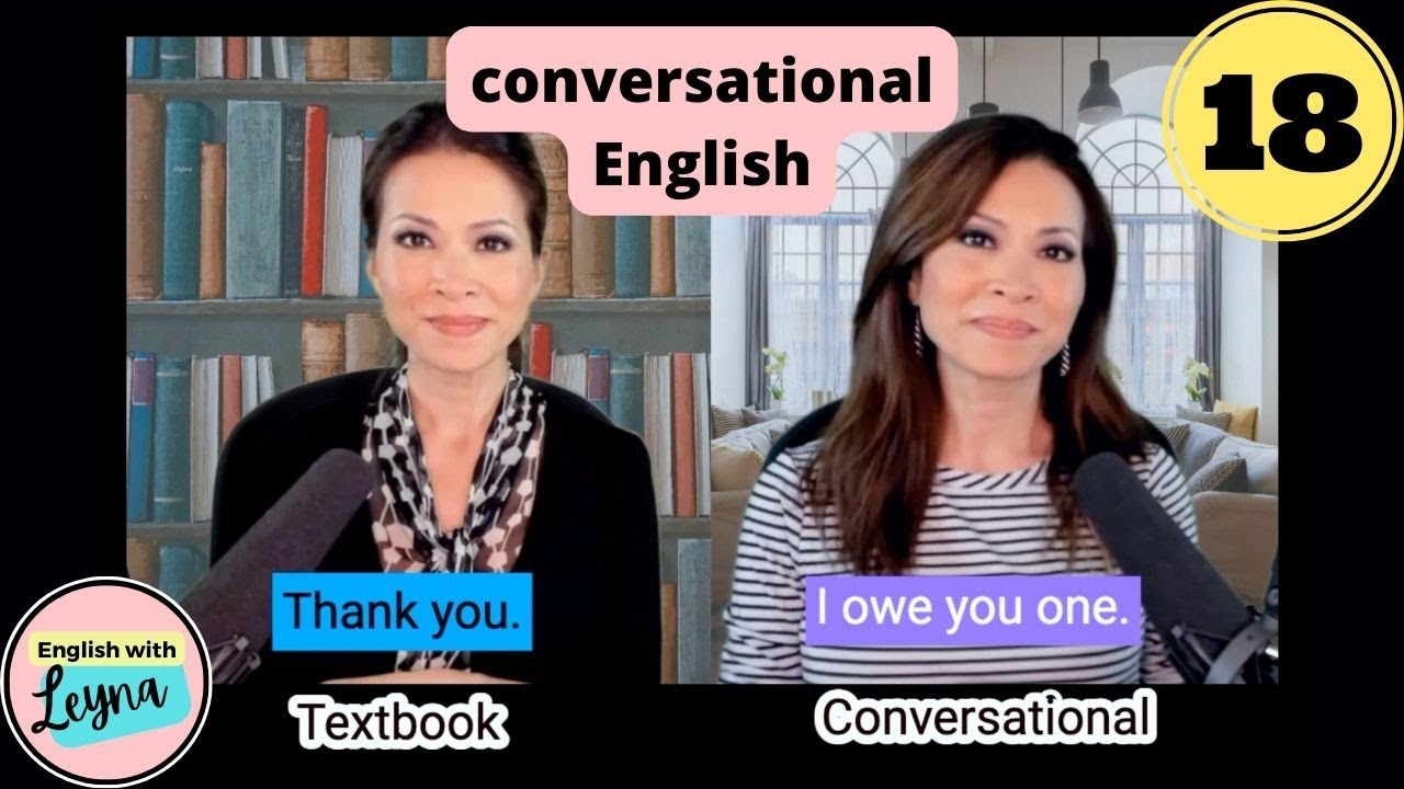 How to speak casual English w Leyna Nguyen. Textbook... - youtube