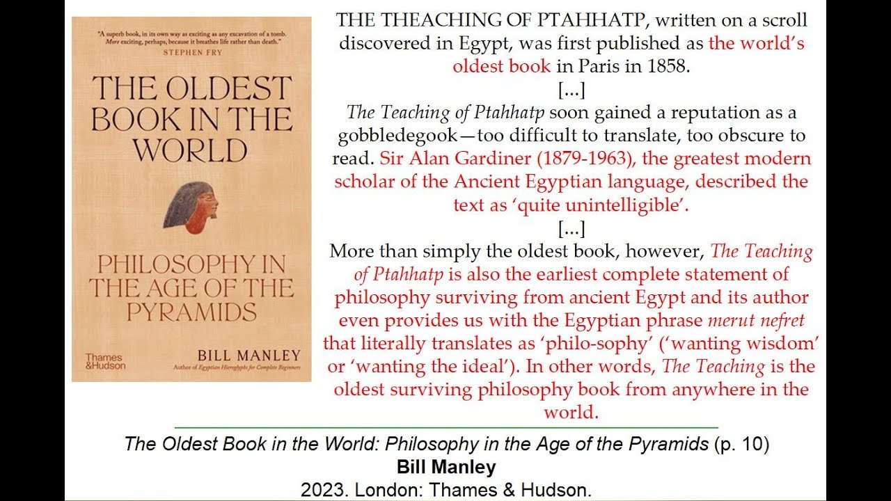 Philosophy in Kemet 2000 years before Greece (Dr. Bill Manley: "The Oldest Book in the World")