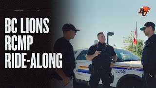 BC Lions X Surrey RCMP Ride-Along