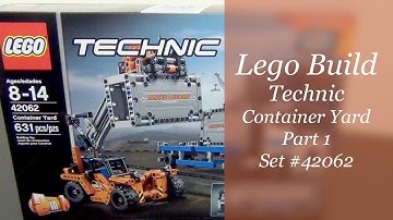 LEGO Technic Build - Container Yard Set #42062 - Part 1