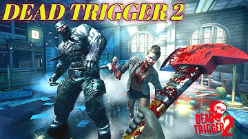 DEAD TRIGGER 2 Zombie Gameplay Mission 5-USA Campaign (ios, Android)