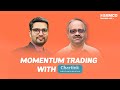 Momentum trading with chartink  how to make momentum trading dashboards on chartink  episode 154