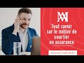 Tout savoir sur le mtier de courtier en assurance