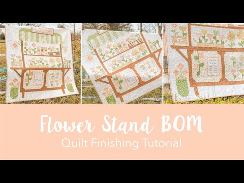 Flower Stand Quilt Finishing