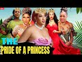The Pride Of A Princess - Chacha Eke/Queeneth Hilbert 2026 Latest Nigerian Movie