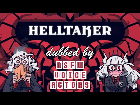 HELLTAKER - Dubbed by NSFW VA's!