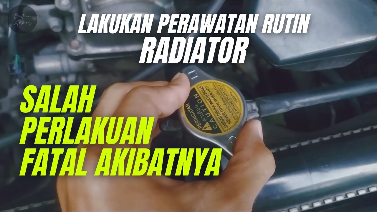 CARA PERAWATAN RADIATOR PADA MOBIL AVANZA - YouTube