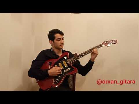 Orxan Zeynalov Atib getdin gitara