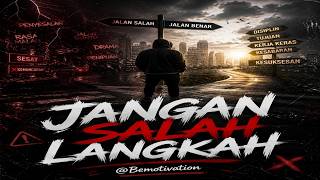 JANGAN SALAH LANGKAH – Rap Motivasi Gelap Tentang Pilihan Hidup (Powerful!)
