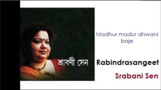 Video thumbnail of "Madhur madhur dhwani baje   Rabindrasangeet  Srabani Sen"