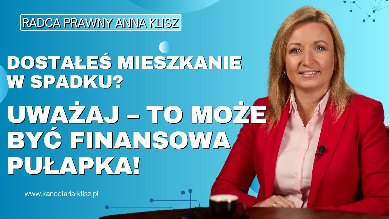 Nieoczekiwane koszty dziedziczenia nieruchomości