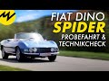 Fiat Dino Spider | Technikcheck und Probefahrt | Motorvision Deutschland