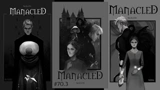 #70.3 | Manacled (⚠️) | Dramione | Harry Potter Fanfiktion