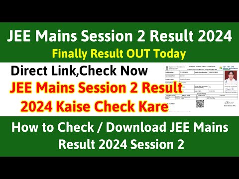 JEE Mains Result 2024 🔴 JEE Mains Result 2024 Session 2 Kaise Dekhe ?JEE Mains Session 2 Result 2024