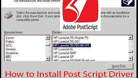 How to install postscript driver in  windows 7, 8, 10