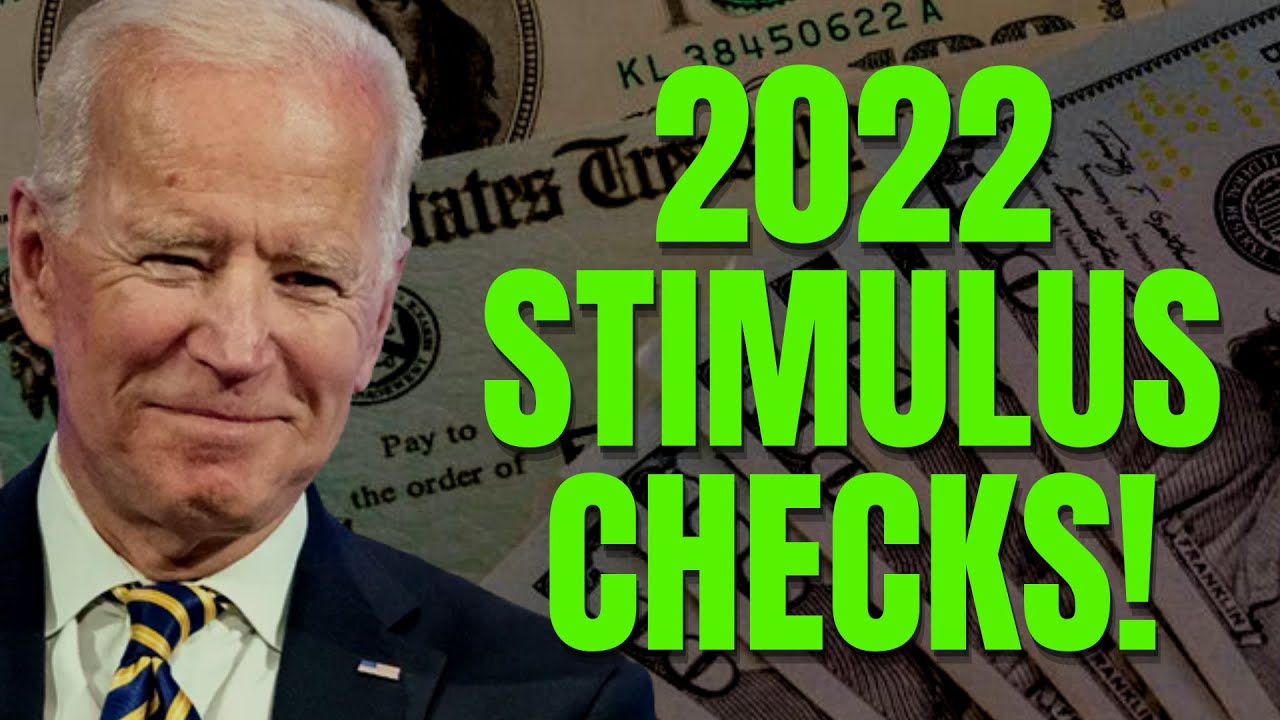STIMULUS CHECK UPDATE MORE STIMULUS CHECKS BEING SENT OUT IN 2022 YouTube