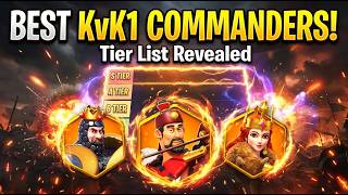 KvK1 Meta Tier List : Rise of Kingdoms