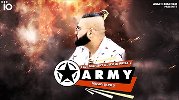 Elly Mangat: Army - Justin Preet - Devilo - Official Audio