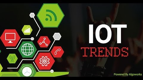 Top 7 Emerging IoT Trends That Will Shape Your Future Soon!